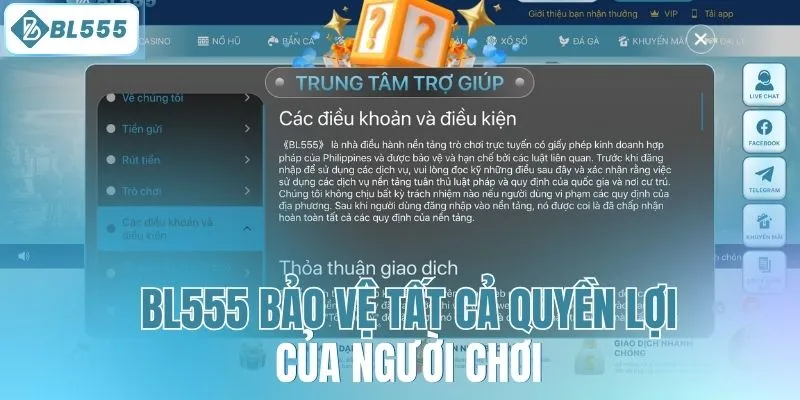 BL555 Bảo vệ tất cả quyền lợi của người chơi 